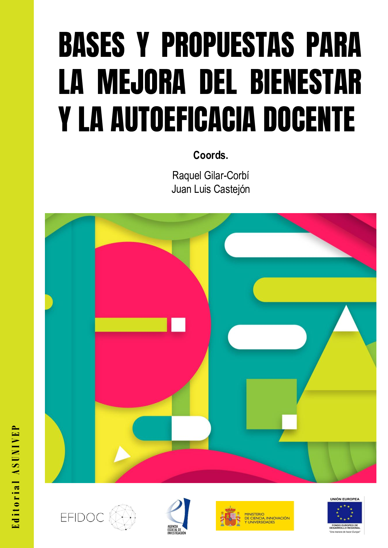 Bases y Propuestas para la Mejora del Bienestar y la Autoeficacia Docente